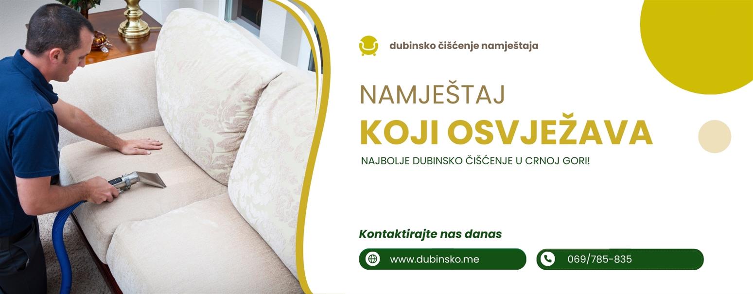 DUBINSKO PRANJE ČIŠĆENJE TAPACIRANOG NAMJEŠTAJA PODGORICA CRNA GORA